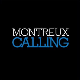 Montreux Calling