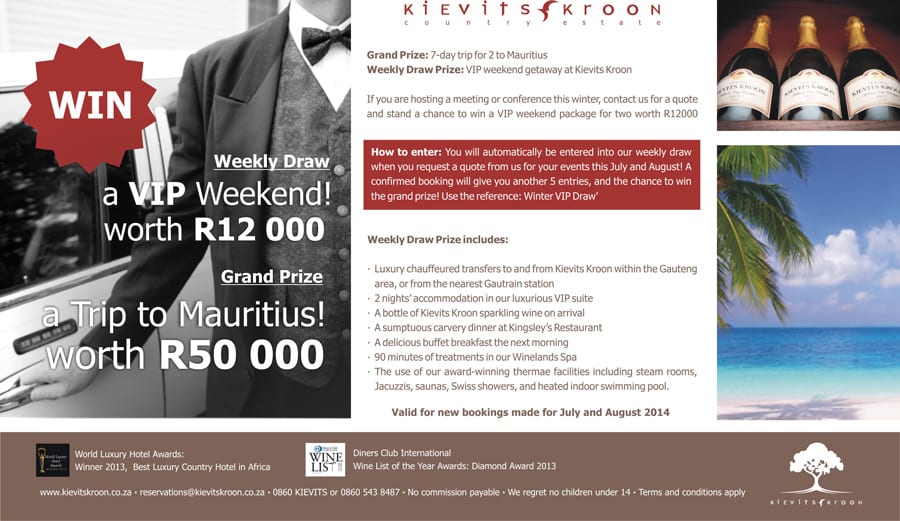 Kievits Kroon WIN THIS: R150 000 incentive competition at Kieivts Kroon